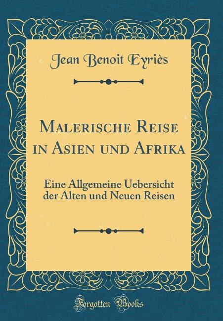 Couverture_Malerische Reise in Asien und Afrika