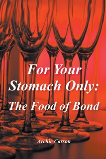 Front cover_For Your Stomach Only
