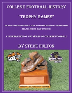 Front cover_College Football History Trophy Games