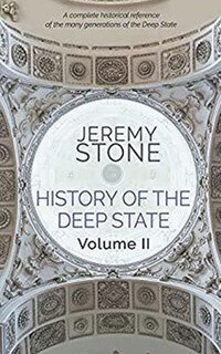 Front cover_History of the Deep State Volume II