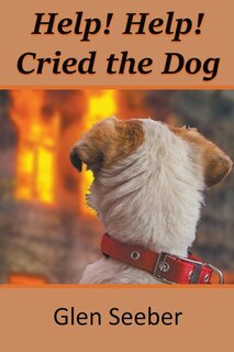 Front cover_Help! Help! Cried the Dog