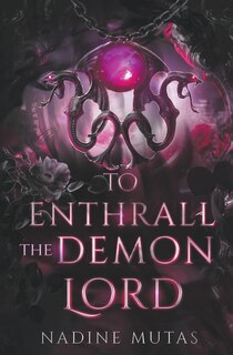 Couverture_To Enthrall the Demon Lord