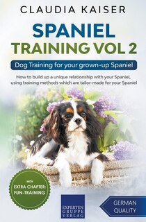 Couverture_Spaniel Training Vol 2 - Dog Training for your grown-up Spaniel