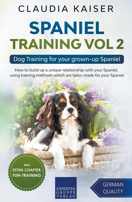 Couverture_Spaniel Training Vol 2 - Dog Training for your grown-up Spaniel