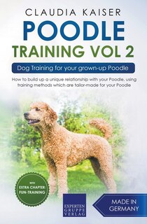 Couverture_Poodle Training Vol 2 - Dog Training for Your Grown-up Poodle