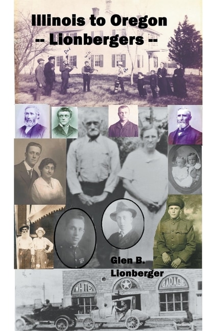 Front cover_Illinois to Oregon -- Lionbergers