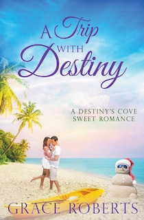 Front cover_A Trip With Destiny