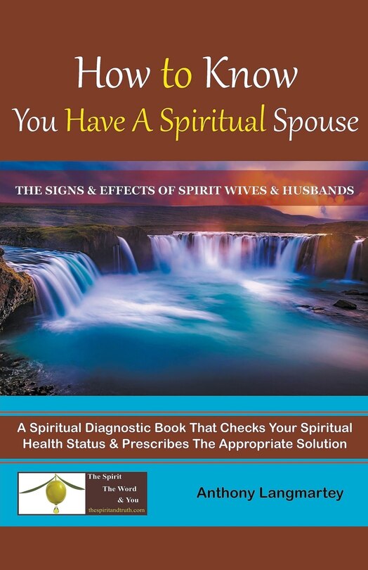 Front cover_How to Know You Have A Spiritual Spouse