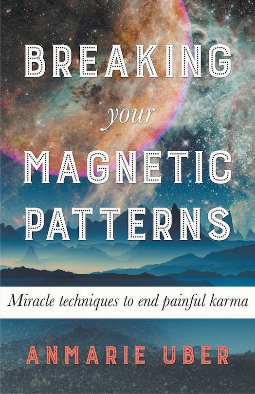 Front cover_Breaking Your Magnetic Patterns