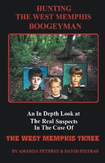 Front cover_Hunting The West Memphis Boogeyman