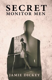 Couverture_Secret Monitor Men