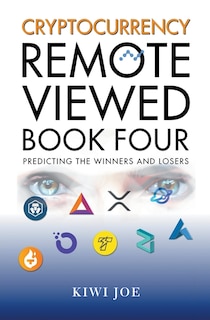 Front cover_Cryptocurrency Remote Viewed Book Four