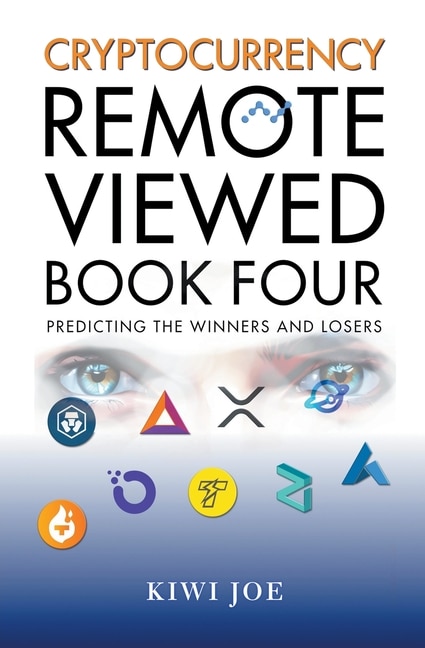 Front cover_Cryptocurrency Remote Viewed Book Four