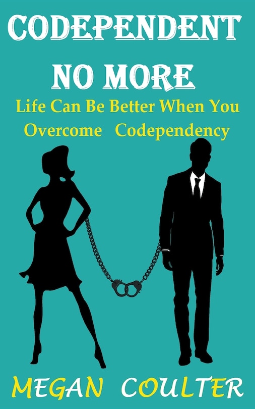 Front cover_Codependent No More