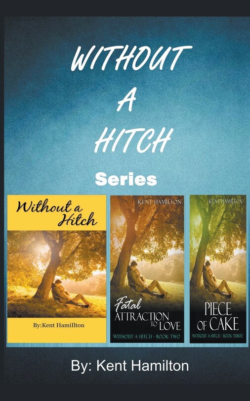 Front cover_Without A Hitch Box Series, Books 1-3