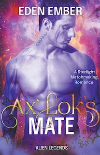 Front cover_Ax'Lok's Mate