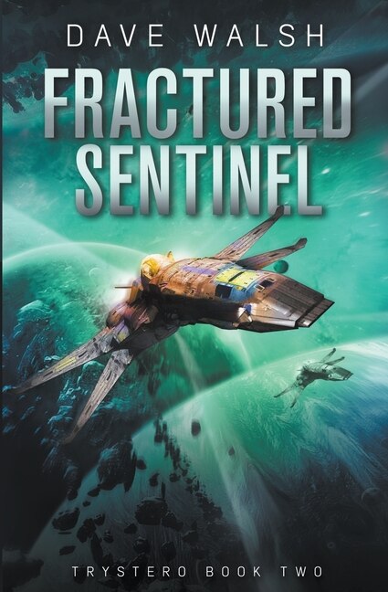 Front cover_Fractured Sentinel