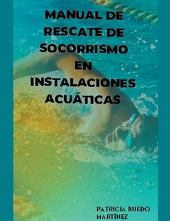 Couverture_Manual de rescate de socorrismo en instalaciones acúaticas