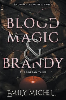 Front cover_Blood Magic and Brandy