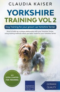 Couverture_Yorkshire Training Vol 2 - Dog Training for your grown-up Yorkshire Terrier