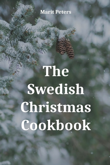 Front cover_The Swedish Christmas Cookbook
