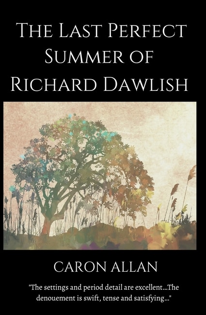 Front cover_The Last Perfect Summer of Richard Dawlish