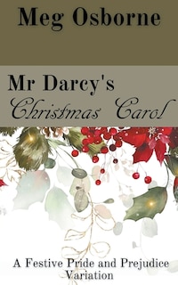 Front cover_Mr Darcy's Christmas Carol
