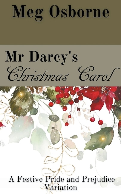 Front cover_Mr Darcy's Christmas Carol