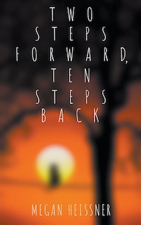 Front cover_Two Steps Forward, Ten Steps Back