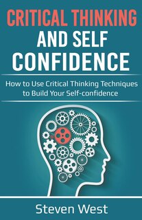 Front cover_Critical Thinking and Self-Confidence