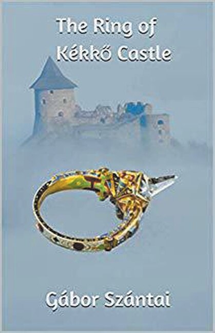 Couverture_The Ring of Kékkő Castle