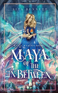 Couverture_Maya of the In-between