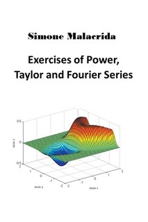 Couverture_Exercises of Power, Taylor and Fourier Series
