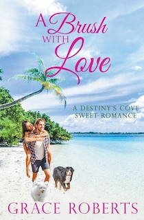 Front cover_A Brush With Love