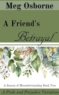 Front cover_A Friend's Betrayal