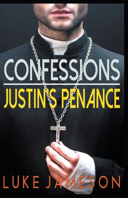 Front cover_Confessions- Justin's Penance