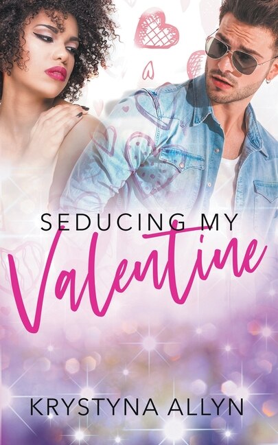 Front cover_Seducing My Valentine
