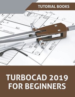 Front cover_TurboCAD 2019 For Beginners