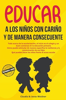 Front cover_Educar a los niños con cariño y de manera consecuente