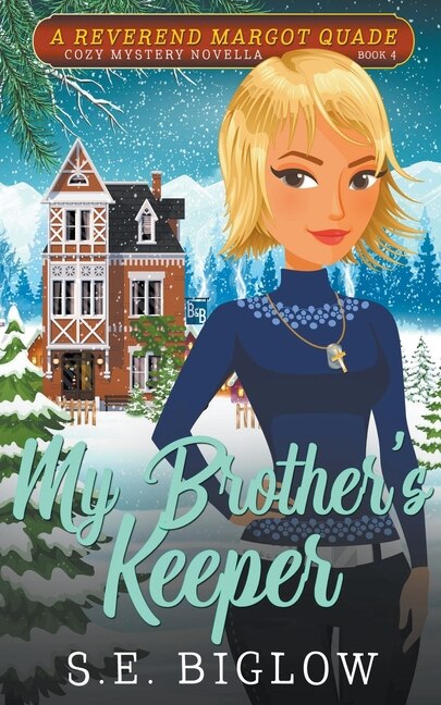 Front cover_My Brother's Keeper (A Christian Amateur Sleuth Mystery)