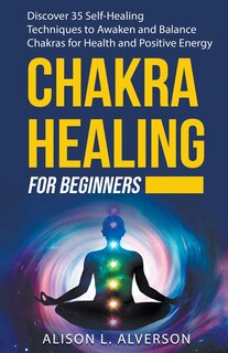 Couverture_Chakra Healing For Beginners