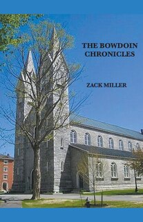 Couverture_The Bowdoin Chronicles