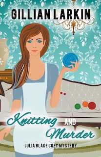 Front cover_Knitting And Murder