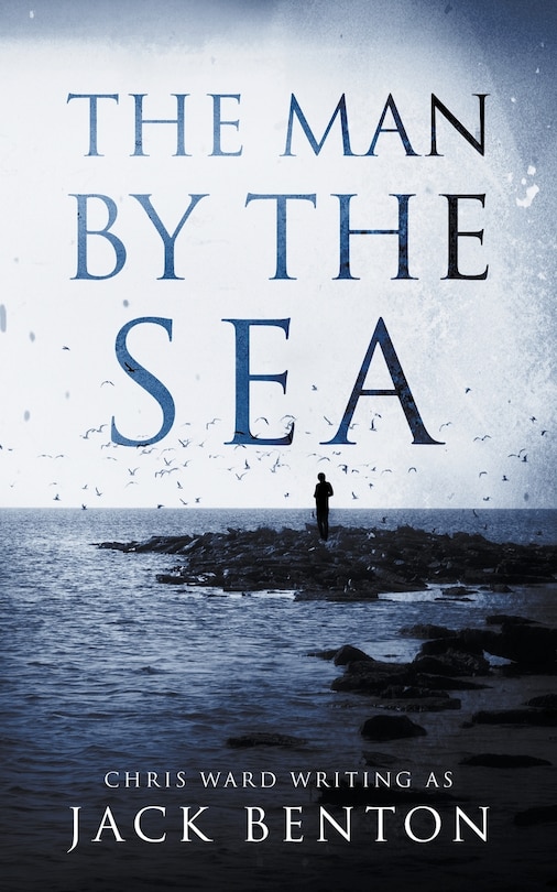 Front cover_The Man by the Sea
