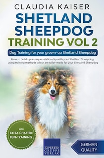 Couverture_Shetland Sheepdog Training Vol 2 - Dog Training for your grown-up Shetland Sheepdog