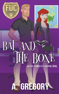 Couverture_Bat And The Bone