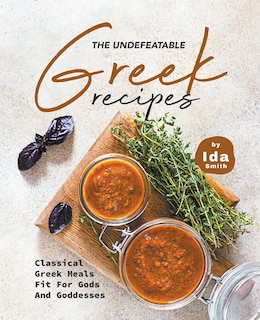 Front cover_The Undefeatable Greek Recipes