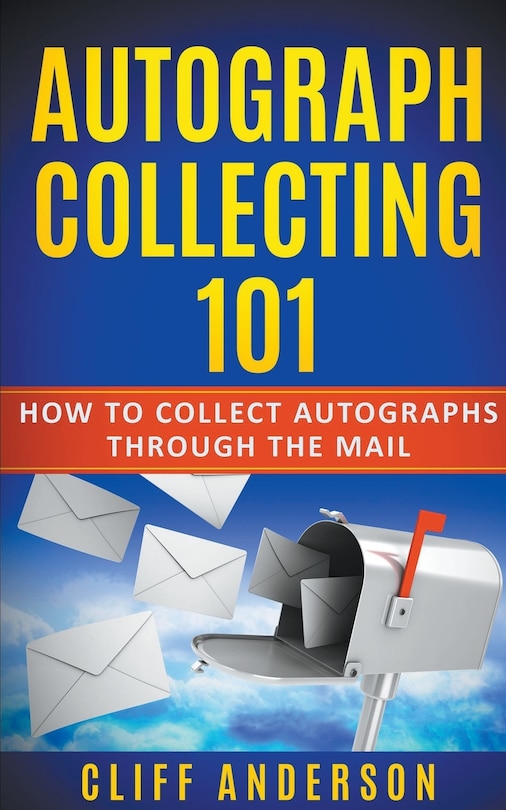 Front cover_Autograph Collecting 101