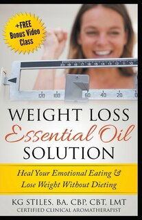 Front cover_Weight Loss Essential Oil Solution