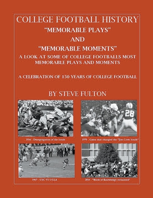 Front cover_College Football Memorable plays and Memorable moments